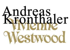 アンドレアス・クロンターラー フォー ヴィヴィアン・ウエストウッド ANDREAS KRONTHALER FOR VIVIENNE WESTWOOD